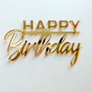 Топпер бортовой акриловый «Happy Birthday», цвет золотой