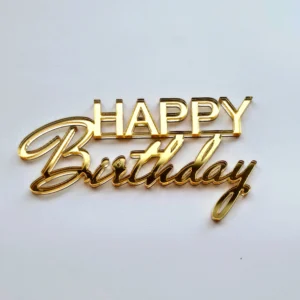 Топпер бортовой акриловый “Happy Birthday”, цвет золотой